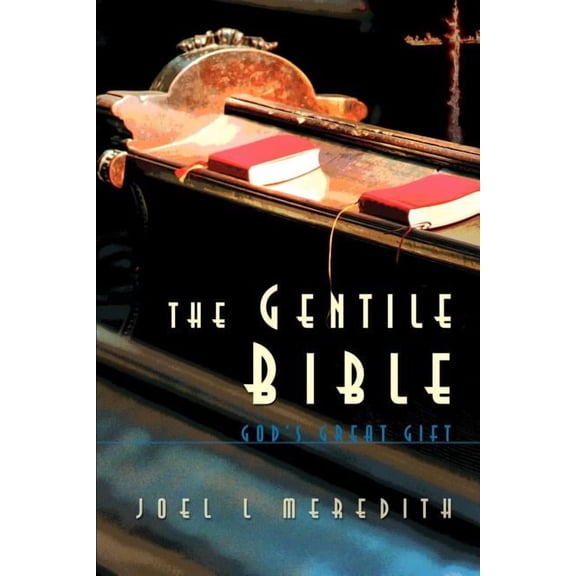 Gentile Bible-OE: God's Great Gift, (Paperback)