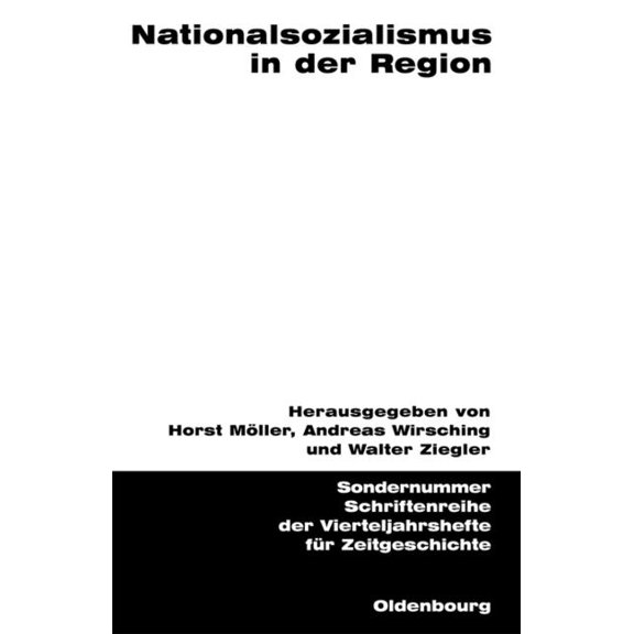Schriftenreihe Der Vierteljahrshefte Für Nationalsozialismus in der Region, (Paperback)