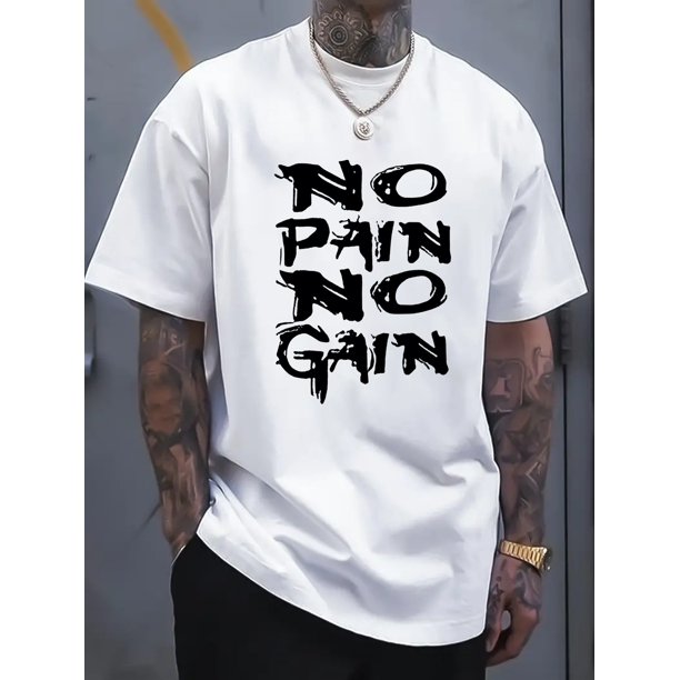 NO PAIN NO GAIN Print Tee Shirt, Tees for Men, Casual Short Sleeve T-shirt for Summer