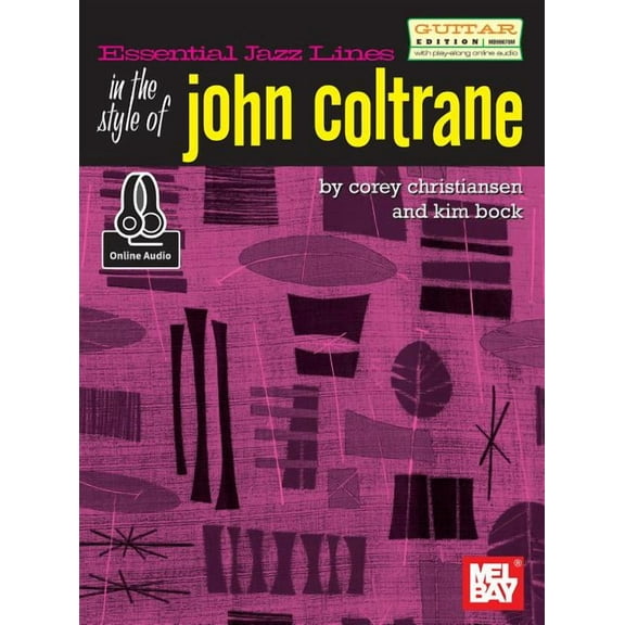 Essential Jazz Lines: In the Style of John Coltrane/Guitar EDT., (Paperback)
