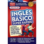Ingls En 100 Das: Ingls En 100 Das. Ingls Bsico Sper Rpido / English in 100 Days. Basic Engl Ish Super Quick (Paperback)