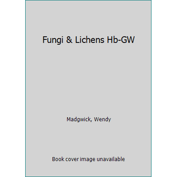 Pre-Owned Fungi and Lichens (Green World) (Unknown) 0811427285 9780811427289