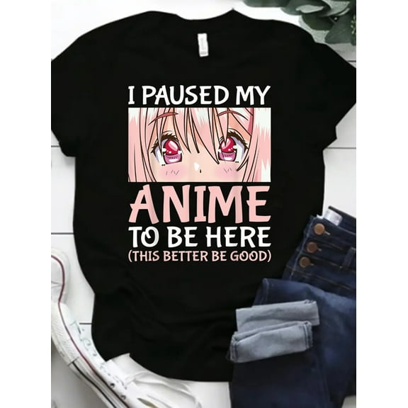 Women's "I Paused My Anime to Be Here" Anime Graphic T-Shirt - Japanese Manga Character Face & Pink Lettering Print, Casual Round Neck Short Sleeve Tee for Otaku Fans