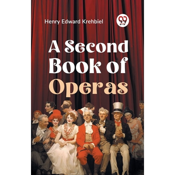 A Second Book Of Operas, (Paperback)