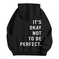 thumbnail image 2 of Mental Health Hoodies for Women 2025 It's Okay Not To Be Perfect Hoodie with Pockets Hooded Sweatshirt Pullover Tops, 2 of 4