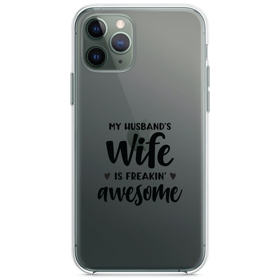 DistinctInk Clear Shockproof Hybrid Case for iPhone 11 (6.1" Screen) - TPU Bumper Acrylic Back Tempered Glass Screen Protector - My Husband's Wife is Freaking Awesome