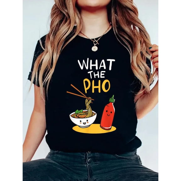 100% Cotton What The Pho Ramen Noodles T-Shirt Women's Graphic Tee Casual Tops