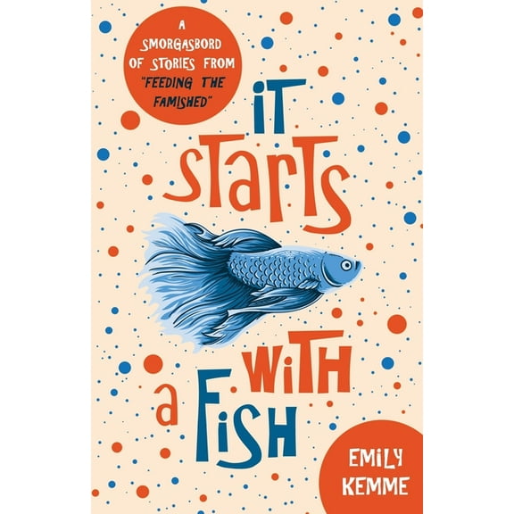 It Starts with a Fish, (Paperback)