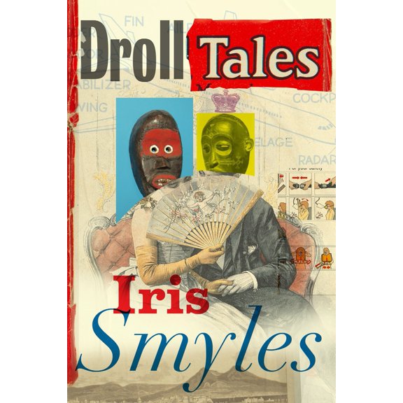 Pre-Owned Droll Tales (Paperback) 1933527617 9781933527611