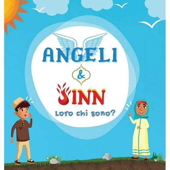 Collezione Di Libri Islamici Per Bambini Angeli & Jinn: Libro Islamico per bambini musulmani che spiega gli esseri invisibili e soprannaturali creati da Allah Al, (Hardcover)