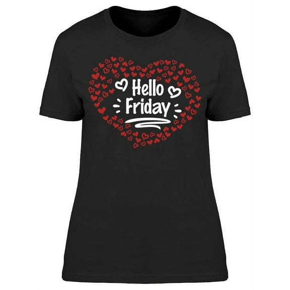 Hello Beautiful Friday T-Shirt Women -Image by Shutterstock, Female Small