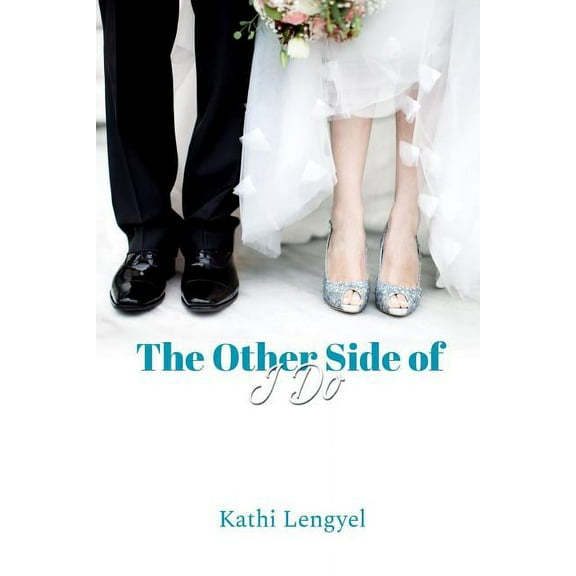 The Other Side of I Do, (Paperback)