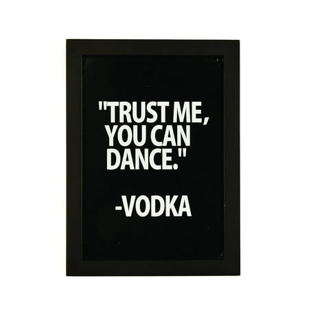 Two's Company 51121-B11-19 Trust Me, You Can Dance-Vodka Framed Wall Art, Black, Glass And Wood Construction By Twos
