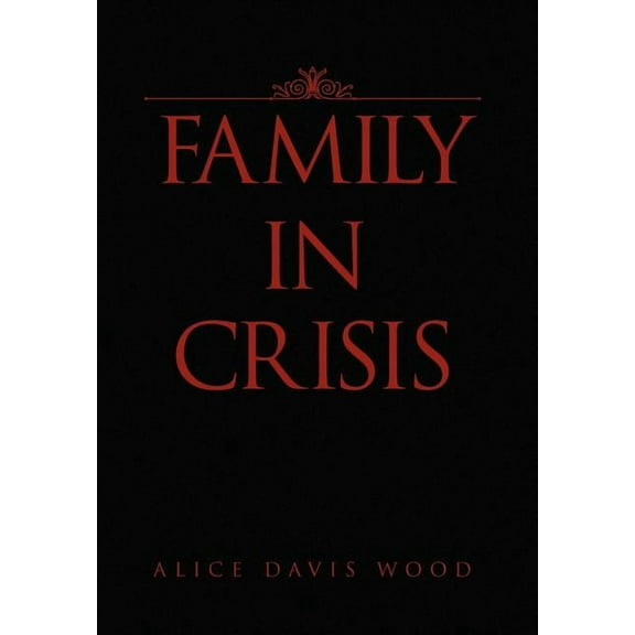 Family in Crisis (Hardcover)