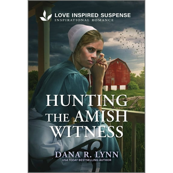 Dana R. Lynn: Hunting the Amish Witness (Paperback)