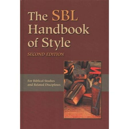 The SBL Handbook of Style