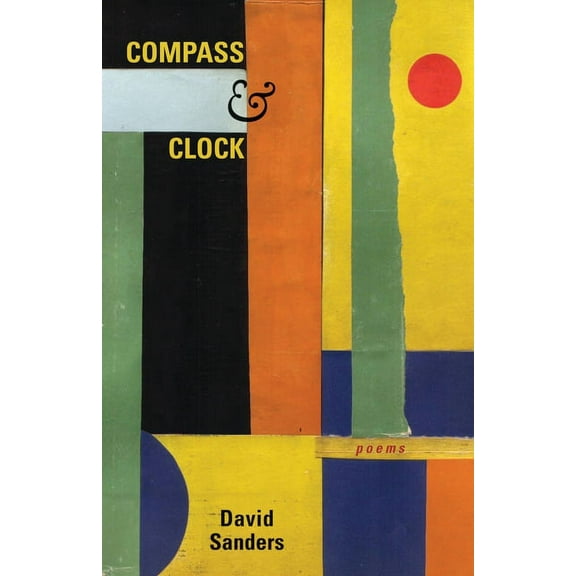 Compass and Clock : Poems (Paperback)