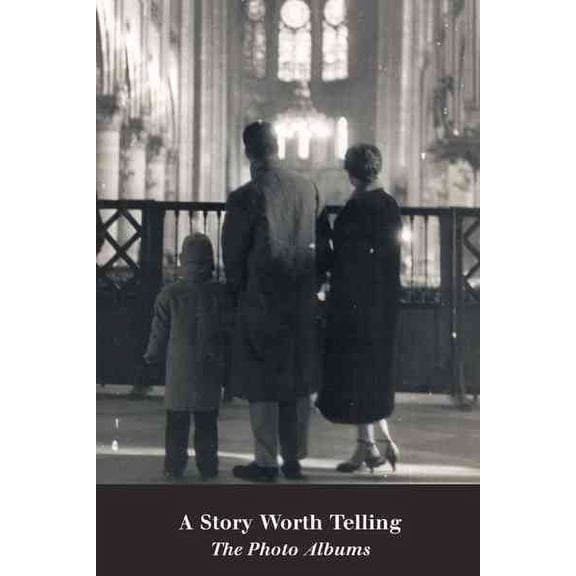 A Story Worth Telling (Hardcover)