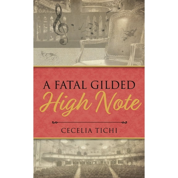 A Fatal Gilded High Note, (Paperback)