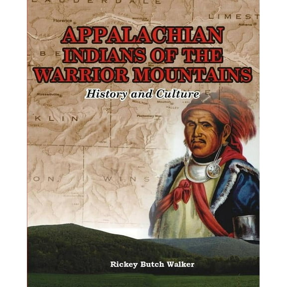 Appalachian Indians of Warrior Mountains, (Paperback)