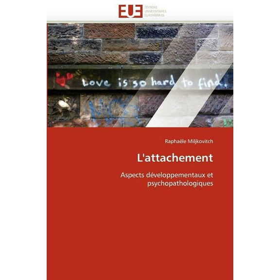 Omn.Univ.Europ.: L'Attachement (Paperback)