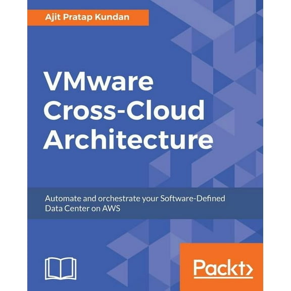 VMware Cross-Cloud Architecture (Paperback)