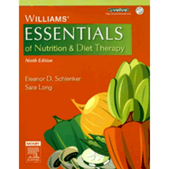 Williams' Essentials of Nutrition & Diet Therapy (Paperback) by Eleanor Schlenker, Sara Long Roth