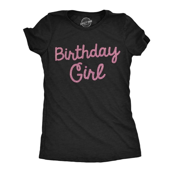Womens Funny T Shirts Birthday Girl Sarcastic B Day Tee For Ladies Womens Graphic Tees