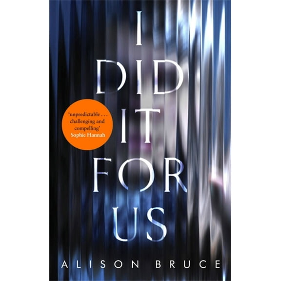 I Did It for Us (Paperback)