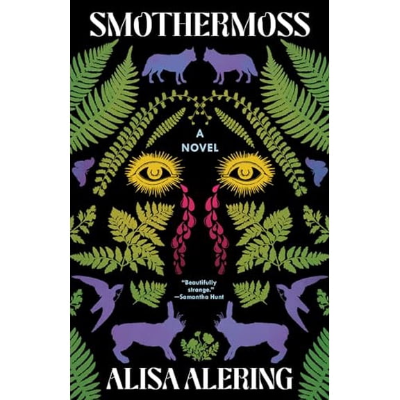 Pre-Owned Smothermoss, 9781959030584, 1959030582, Paperback,