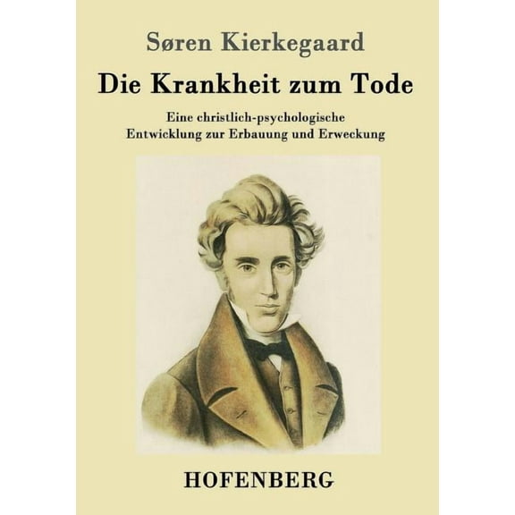 Die Krankheit zum Tode (Paperback)