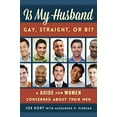 thumbnail image 1 of Is My Husband Gay, Straight, or Bi?: A Guide for Women Concerned about Their Men, 1 of 1