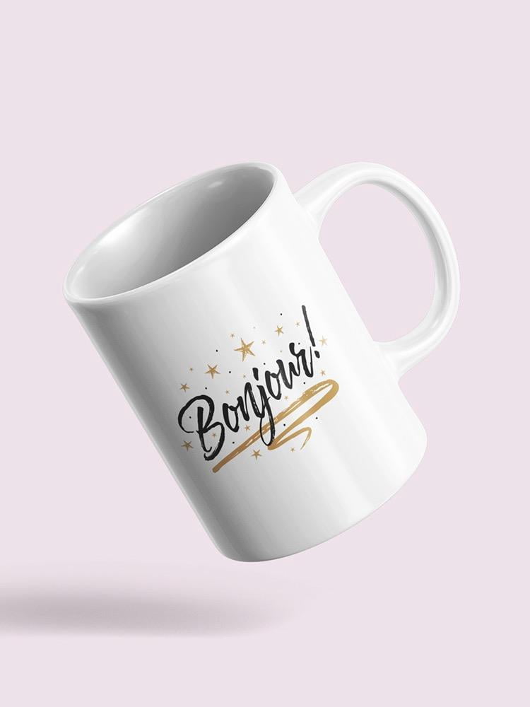 Bonjour!  Mug Unisex's -Image by Shutterstock