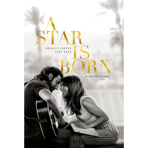 A Star Is Born Movie Poster 11 X 17 Style A 2018 Walmart Com Walmart Com