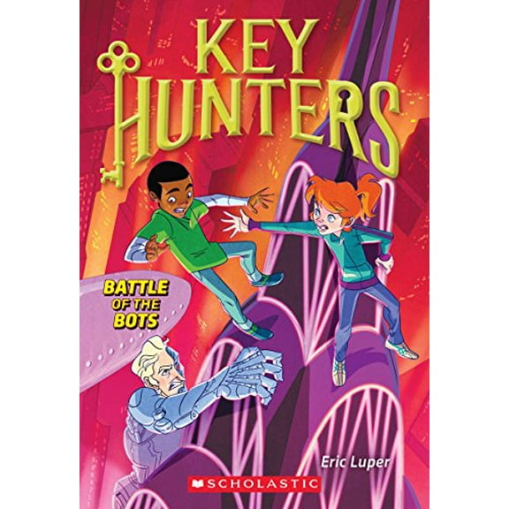 Pre-Owned Battle of the Bots (Key Hunters #7), Volume 7 (Paperback) 1338212338 9781338212334