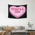 thumbnail image 3 of I Tolerate You - Funny Valentines Day Candy Heart Sarcastic Polyester Decorative Tapestry for Living Room Bedroom Dorm,Vivid Colors and Soft Fabric 30x40 Inch, 3 of 5