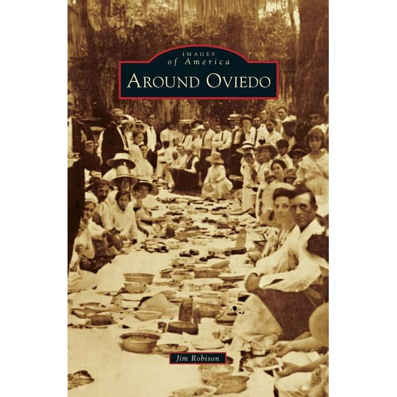 Around Oviedo, (Hardcover)