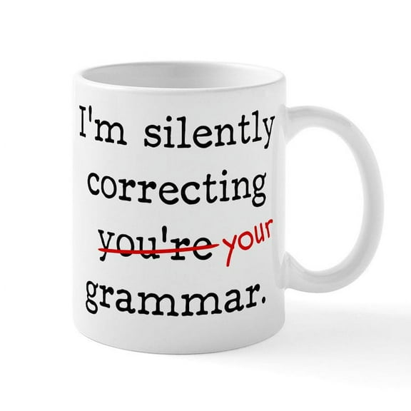 CafePress - I’M Silently Correcting You’Re Grammar. Mug - 11 oz Ceramic Mug - Novelty Coffee Tea Cup