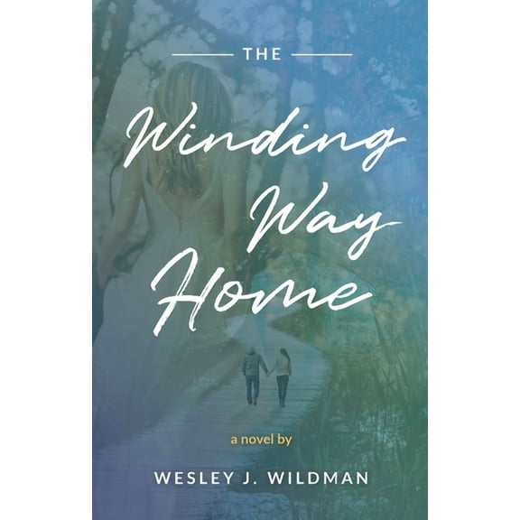 The Winding Way Home, (Paperback)