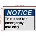thumbnail image 2 of Emergency Use Only Door Sign, Industrial Exit Emergency Fire Sign 8"x12" UV Resistant for Indoor Outdoor Workplace, 2 of 7
