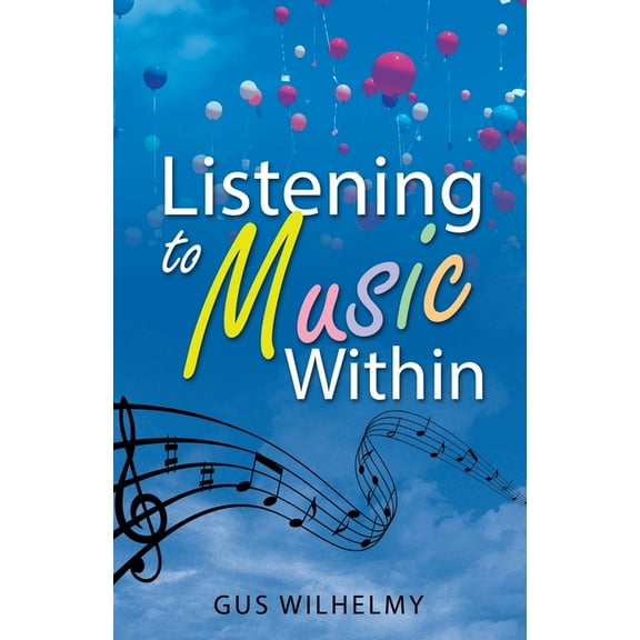 Listening to Music Within, (Paperback)