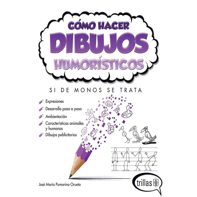 Cómo Hacer Dibujos Humorísticos