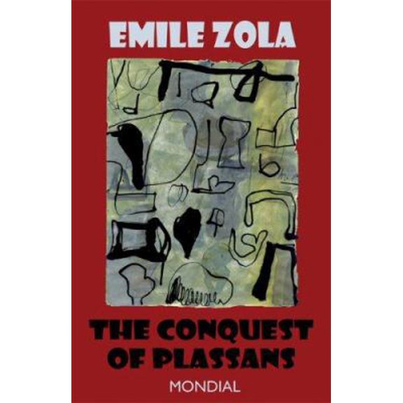 Pre-Owned The Conquest of Plassans (Paperback) 1595690484 9781595690487