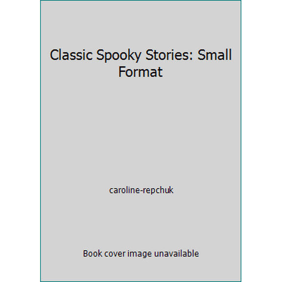 Pre-Owned Classic Spooky Stories: Small Format (Hardcover) 1841641448 9781841641447