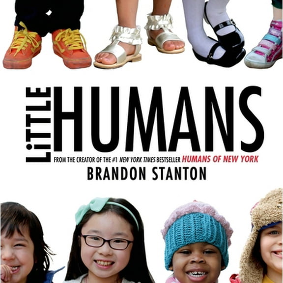 Pre-Owned Little Humans (Hardcover) 0374374562 9780374374563