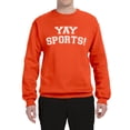 thumbnail image 2 of Wild Bobby YAY SPORTS! Sports Unisex Crewneck Graphic Sweatshirt, Orange, Large, 2 of 5