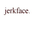 thumbnail image 3 of CafePress - Jerkface T Shirt - Men's Classic Graphic T-Shirt, 3 of 4