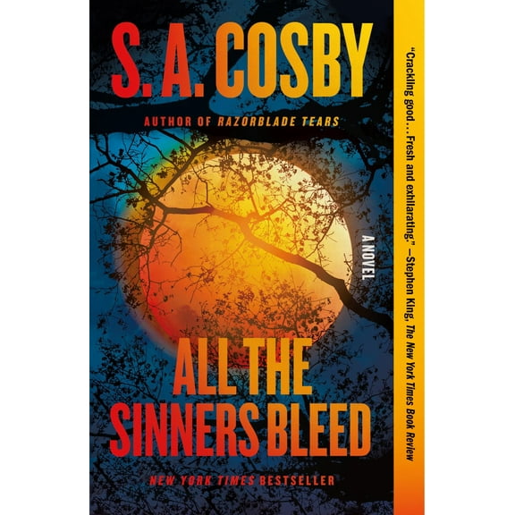 S. A. Cosby: All the Sinners Bleed: A Novel (Paperback)