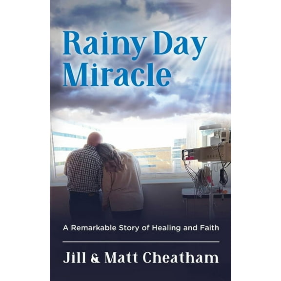 Rainy Day Miracle, (Paperback)