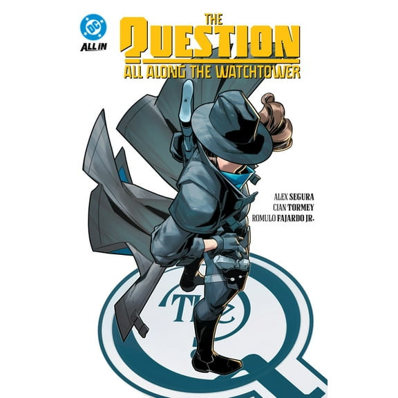 The Question: All Along the Watchtower, (Paperback)